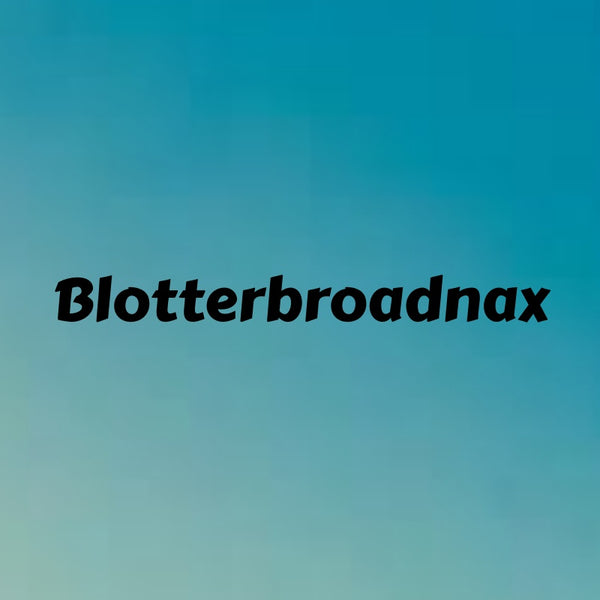 Blotterbroadnax